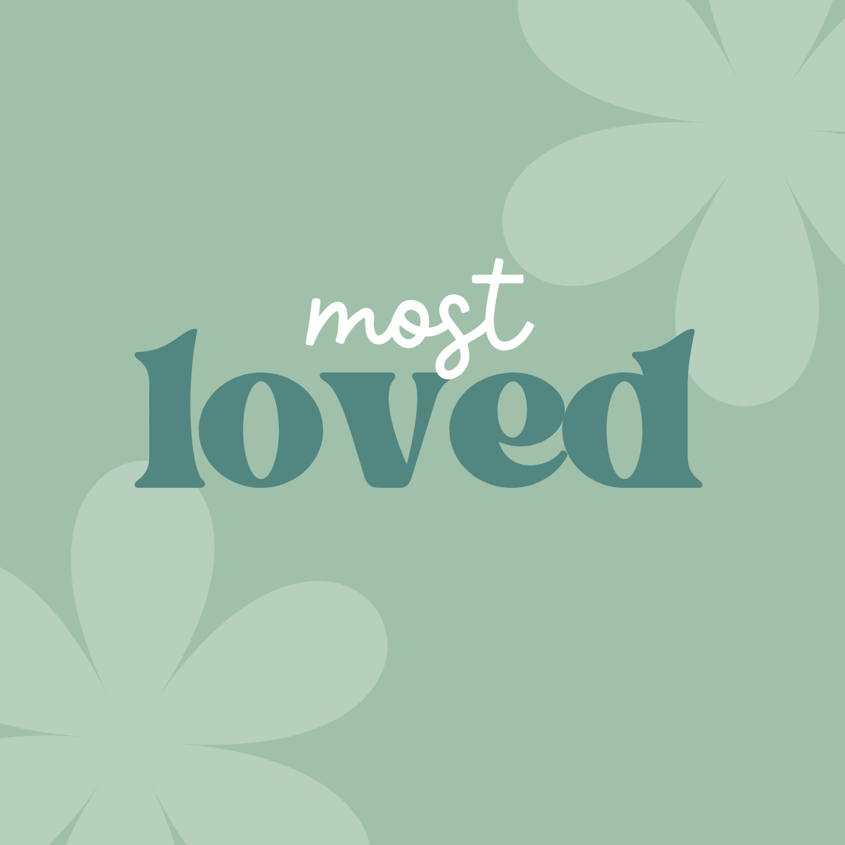 Most Loved Items